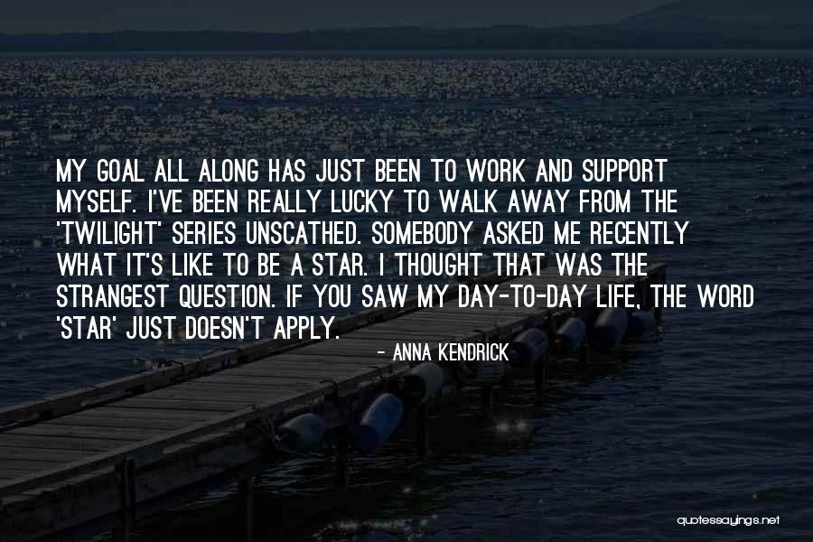 Encarar Definicion Quotes By Anna Kendrick Encarar Definicion Quotes By Anna Kendrick