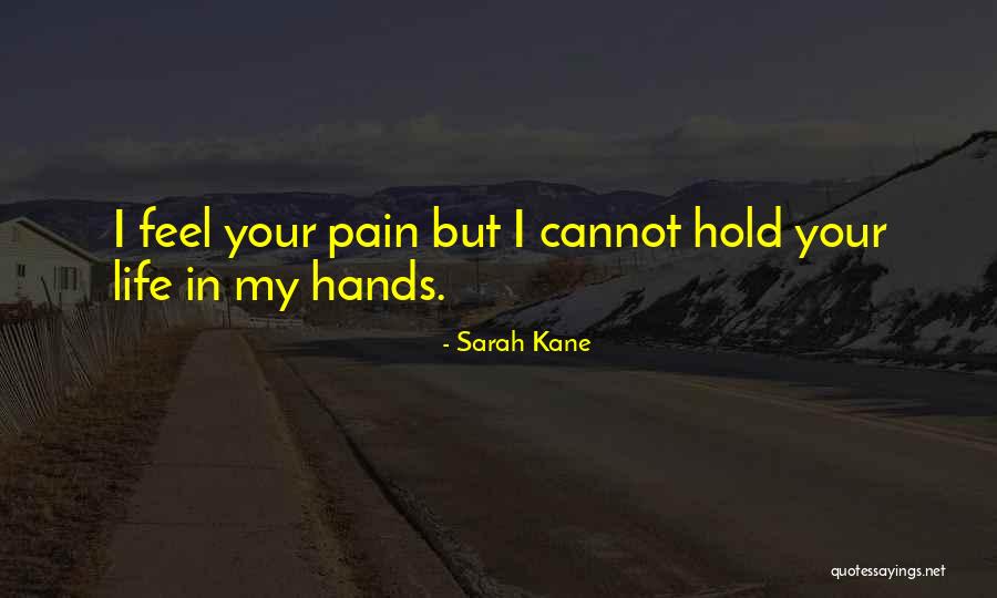 Encarnacao Pronunciation Quotes By Sarah Kane Encarnacao Pronunciation Quotes By Sarah Kane