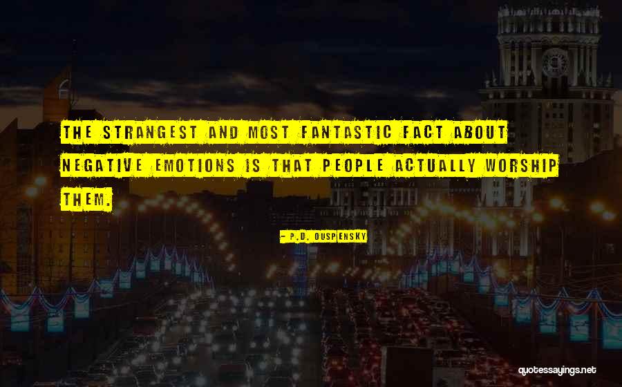 Encarnado En Quotes By P.D. Ouspensky Encarnado En Quotes By P.D. Ouspensky