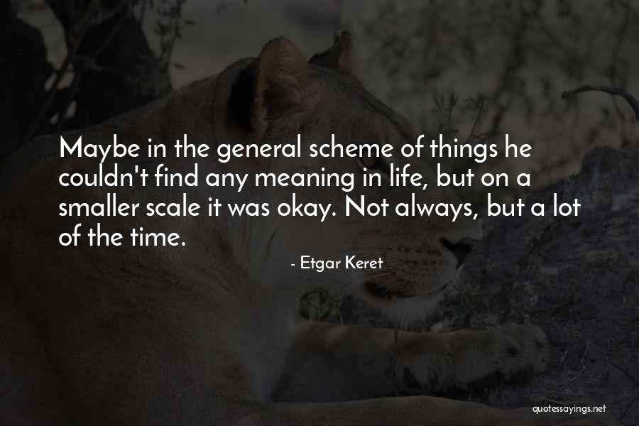 Enceinte Quotes By Etgar Keret Enceinte Quotes By Etgar Keret