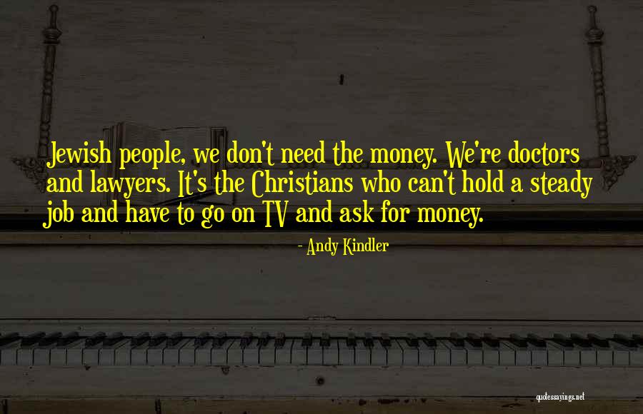 Encellin Quotes By Andy Kindler Encellin Quotes By Andy Kindler