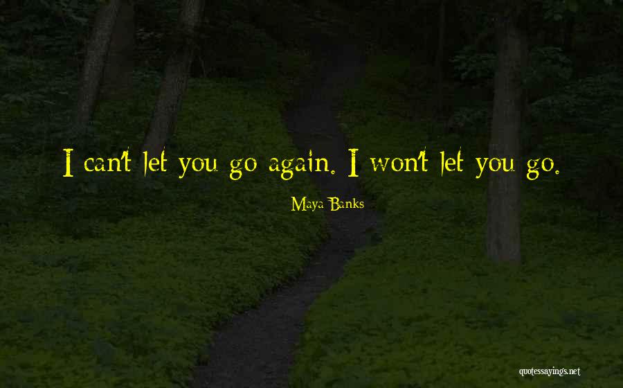 Encerrados In English Quotes By Maya Banks Encerrados In English Quotes By Maya Banks