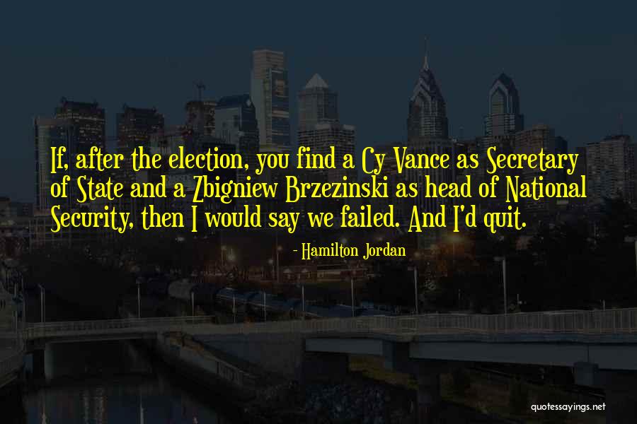 Encerrar Actividade Quotes By Hamilton Jordan Encerrar Actividade Quotes By Hamilton Jordan