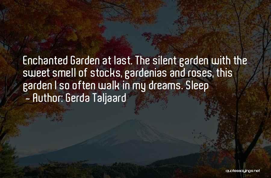 Enchanted Garden Quotes By Gerda Taljaard