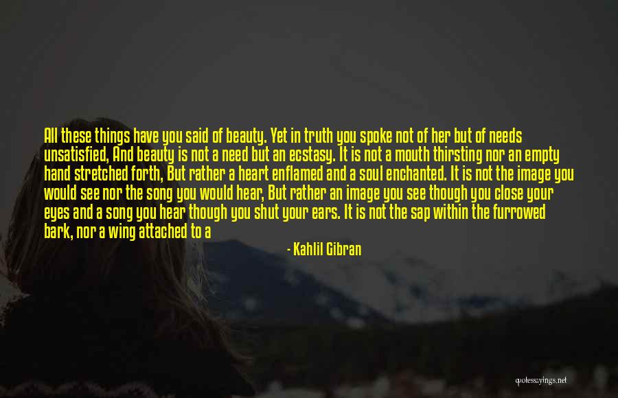 Enchanted Garden Quotes By Kahlil Gibran