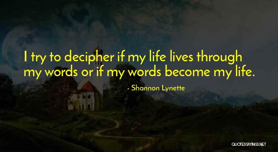 Enchantee Book Quotes By Shannon Lynette Enchantee Book Quotes By Shannon Lynette