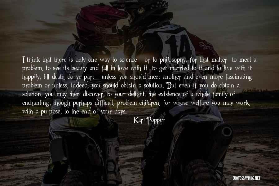 Enchanting Love Quotes By Karl Popper