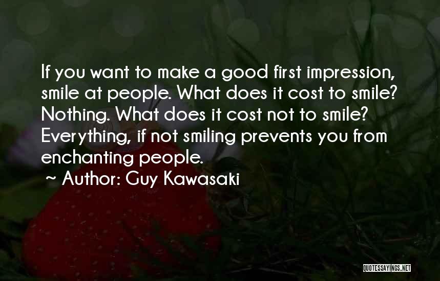 Enchanting Smile Quotes By Guy Kawasaki