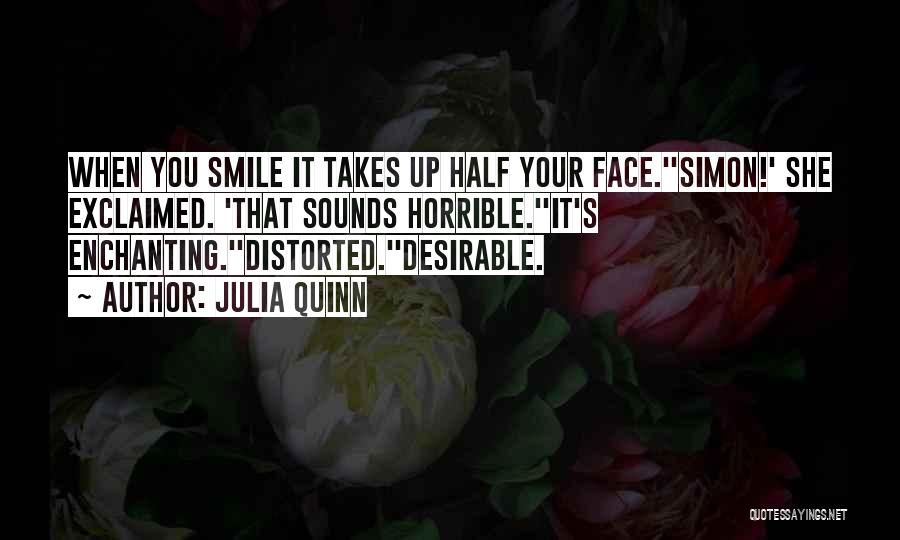 Enchanting Smile Quotes By Julia Quinn