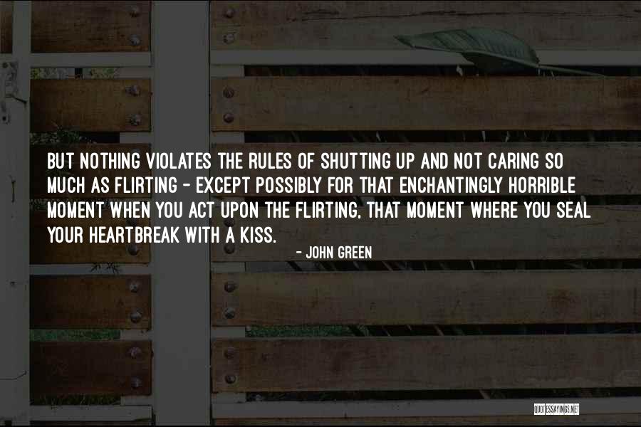 Enchantingly Quotes By John Green Enchantingly Quotes By John Green