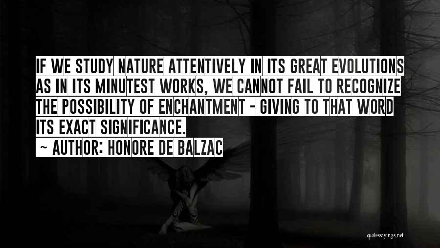 Enchantment Quotes By Honore De Balzac