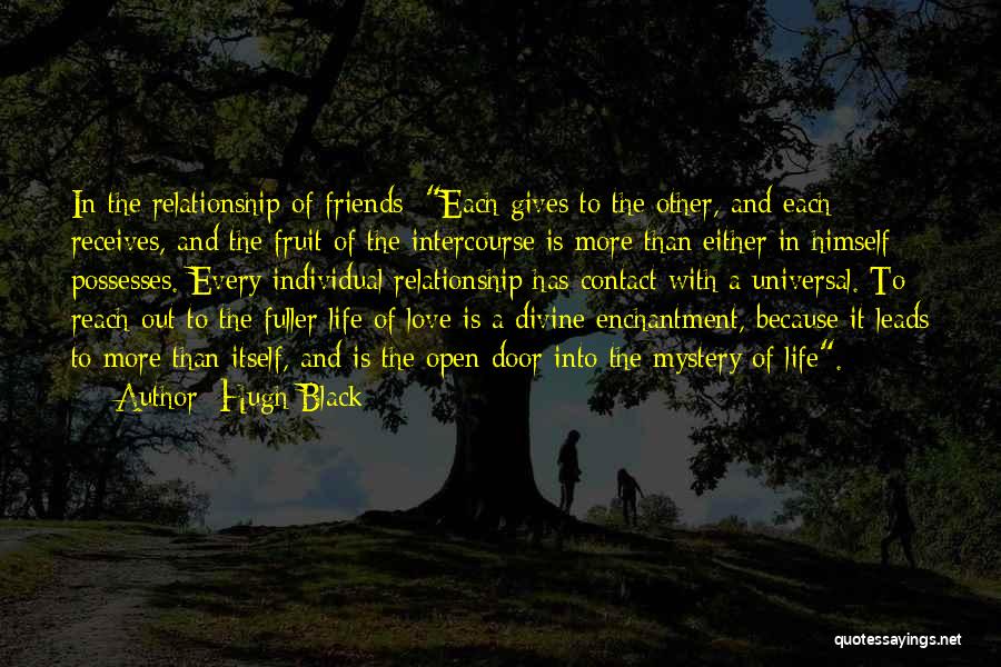 Enchantment Quotes By Hugh Black