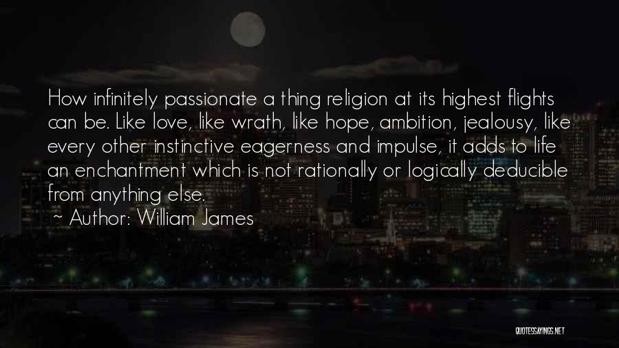 Enchantment Quotes By William James