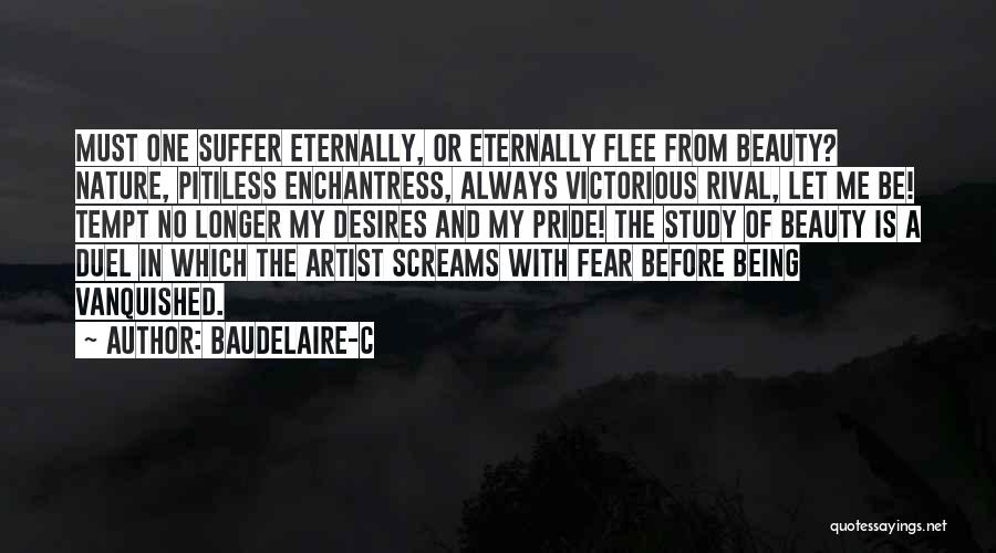 Enchantress Quotes By Baudelaire-C