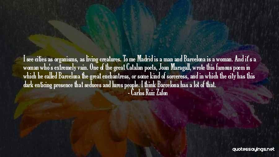 Enchantress Quotes By Carlos Ruiz Zafon