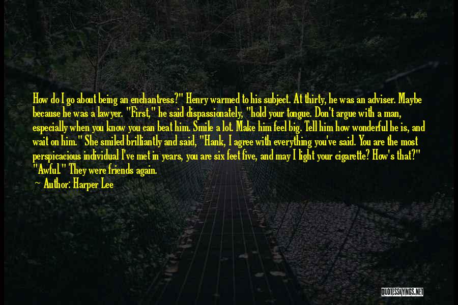 Enchantress Quotes By Harper Lee