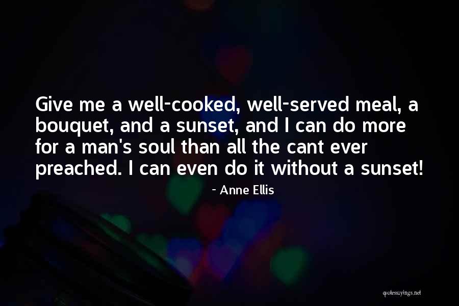 Encima Debajo Quotes By Anne Ellis