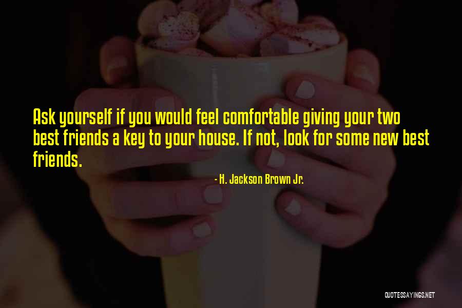 Encima Debajo Quotes By H. Jackson Brown Jr.