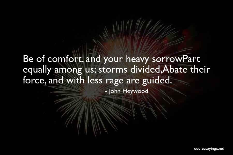 Encima Ou Quotes By John Heywood Encima Ou Quotes By John Heywood