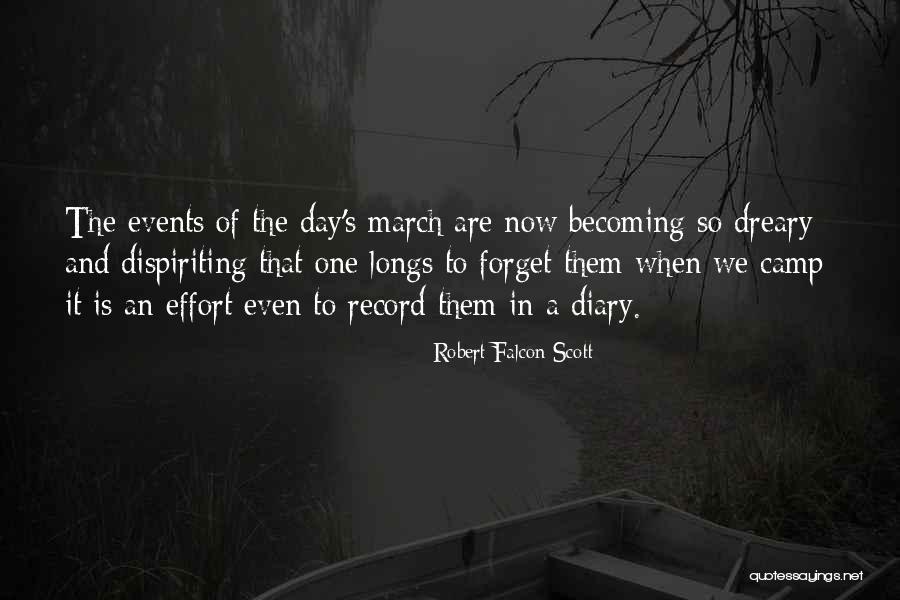 Encinias Origin Quotes By Robert Falcon Scott Encinias Origin Quotes By Robert Falcon Scott
