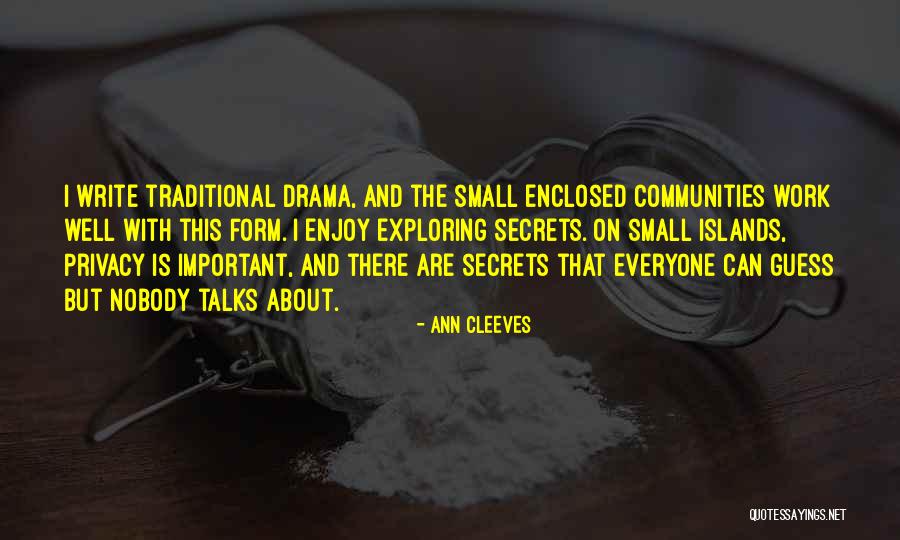 Enclosed Quotes By Ann Cleeves