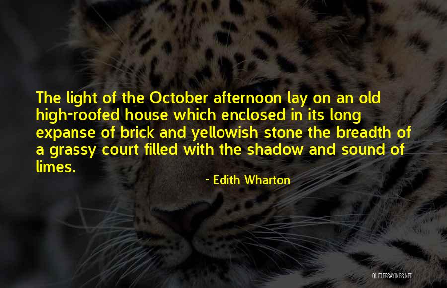 Enclosed Quotes By Edith Wharton