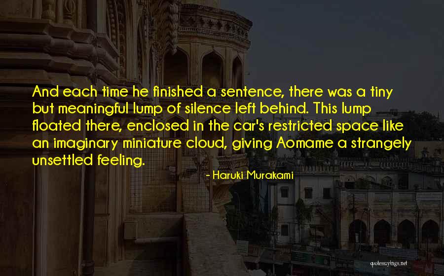 Enclosed Quotes By Haruki Murakami