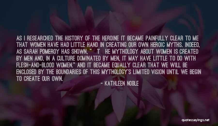 Enclosed Quotes By Kathleen Noble Enclosed Quotes By Kathleen Noble