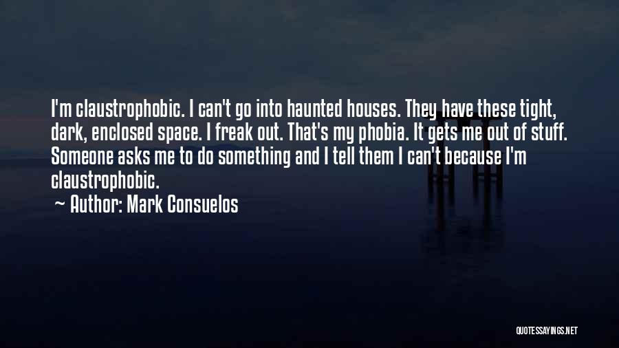 Enclosed Quotes By Mark Consuelos