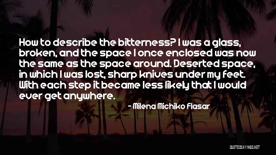 Enclosed Quotes By Milena Michiko Flasar Enclosed Quotes By Milena Michiko Flasar