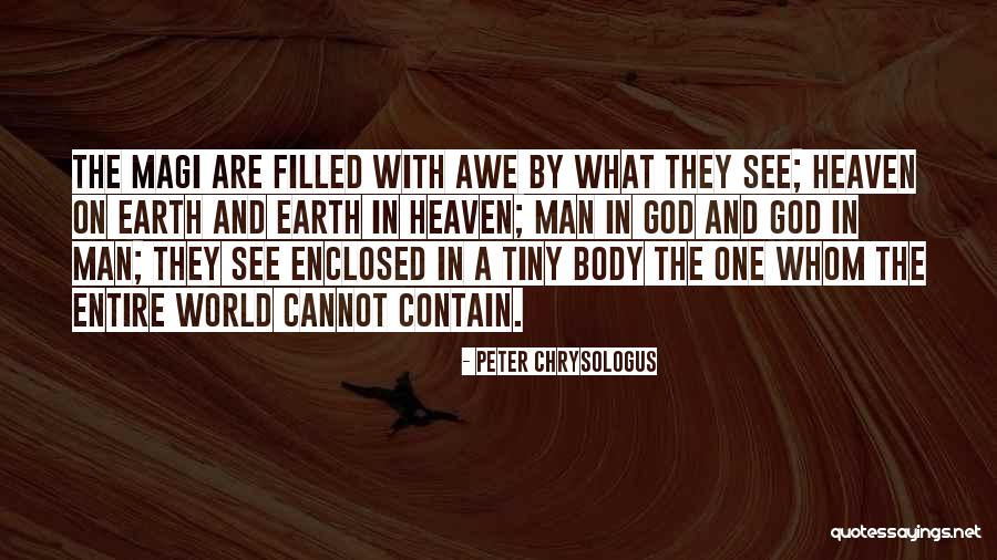 Enclosed Quotes By Peter Chrysologus