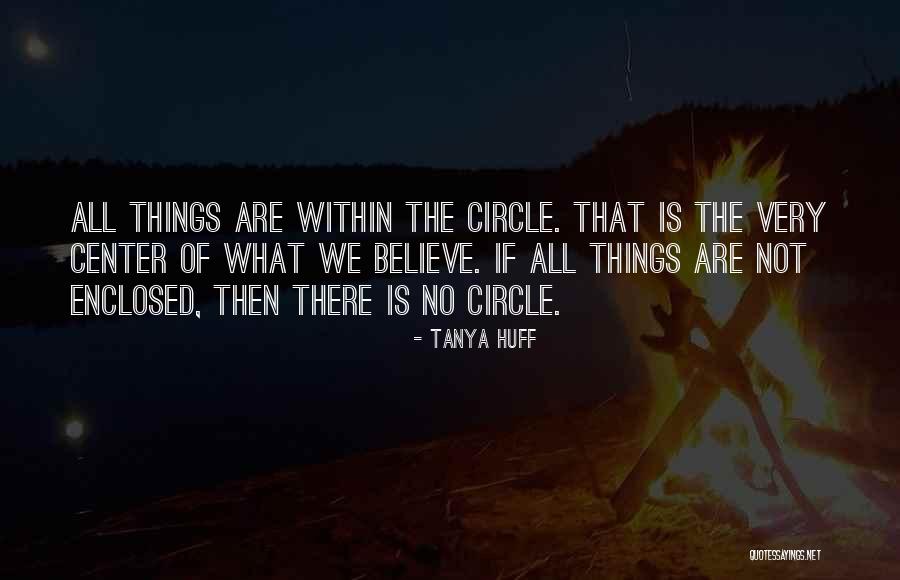 Enclosed Quotes By Tanya Huff