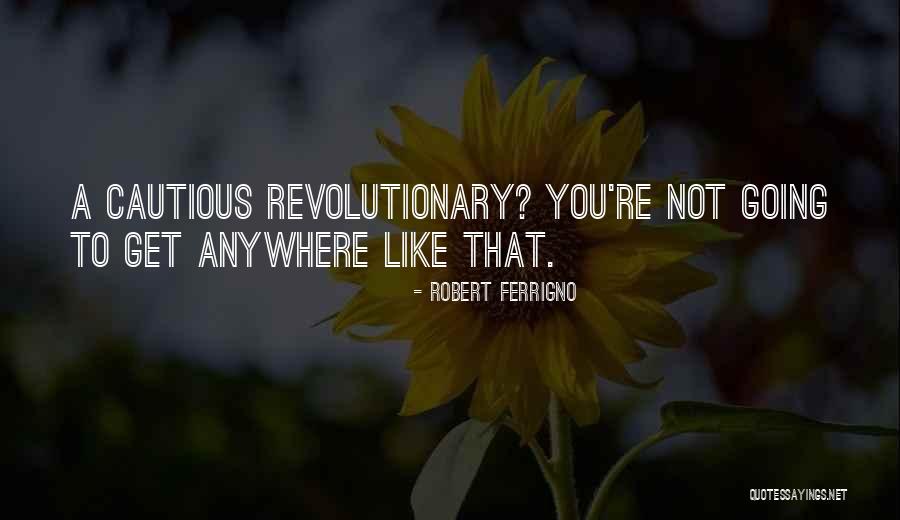 Encloseth Quotes By Robert Ferrigno Encloseth Quotes By Robert Ferrigno