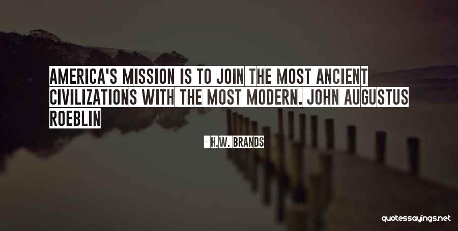Encoge La Quotes By H.W. Brands Encoge La Quotes By H.W. Brands