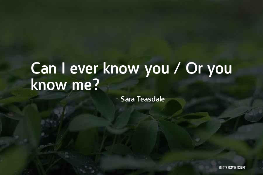 Encoge La Quotes By Sara Teasdale Encoge La Quotes By Sara Teasdale