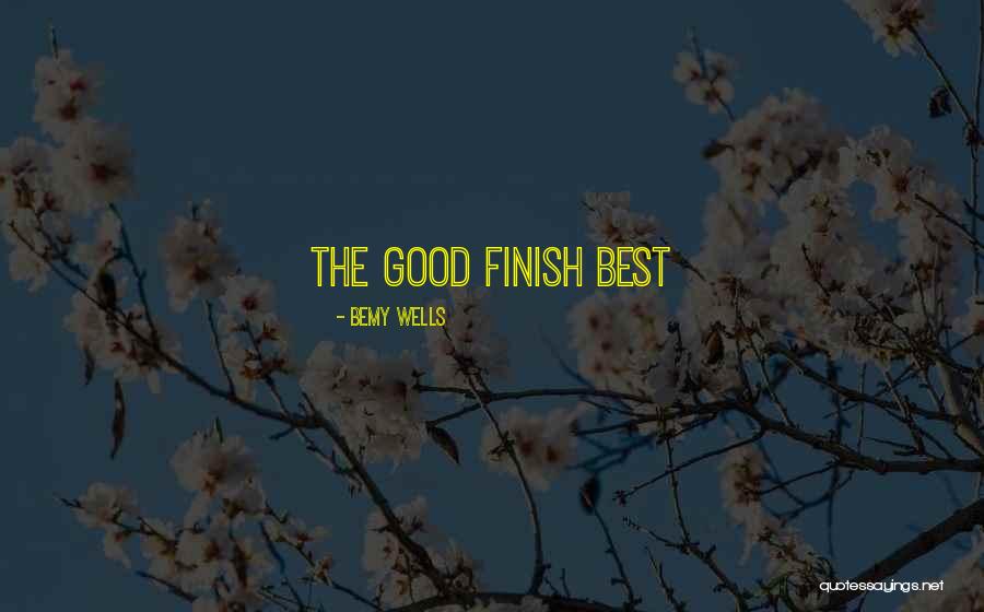 Encogido Sinonimo Quotes By Bemy Wells Encogido Sinonimo Quotes By Bemy Wells