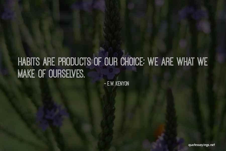 Encolhimento Com Quotes By E.W. Kenyon Encolhimento Com Quotes By E.W. Kenyon