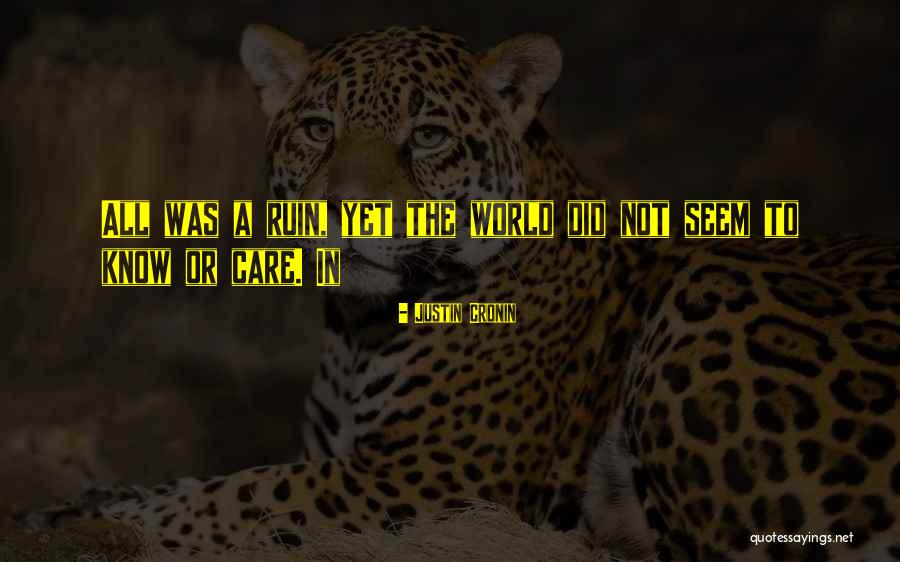 Encomendado A Dios Quotes By Justin Cronin Encomendado A Dios Quotes By Justin Cronin