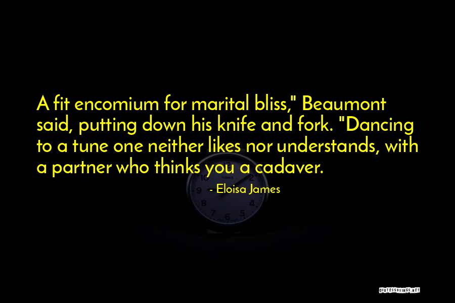 Encomium Quotes By Eloisa James Encomium Quotes By Eloisa James