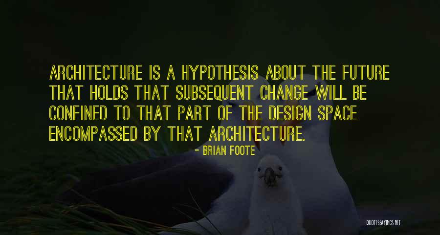 Encompassed By Quotes By Brian Foote Encompassed By Quotes By Brian Foote