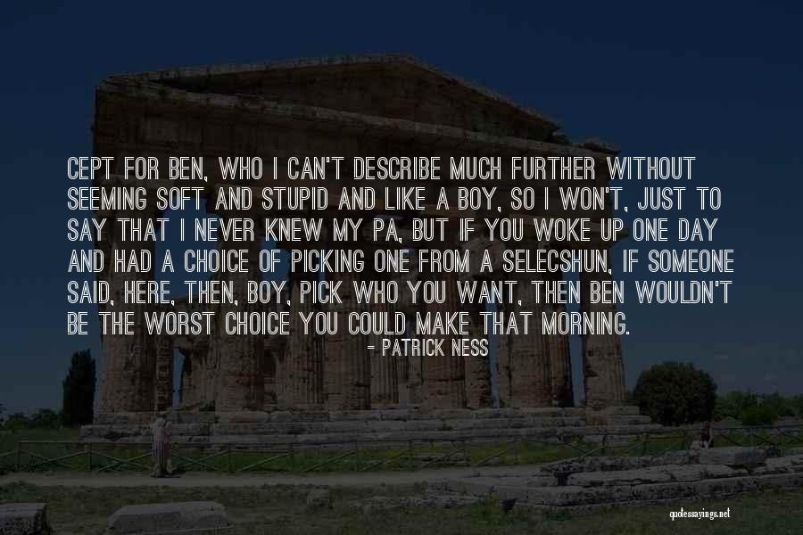 Encontrando Tesoros Quotes By Patrick Ness Encontrando Tesoros Quotes By Patrick Ness
