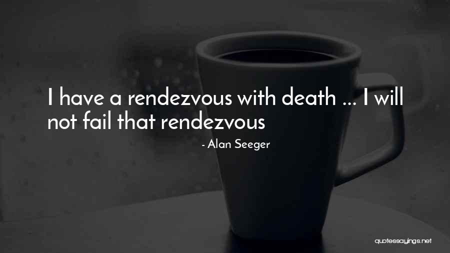 Encontrarme A Mi Quotes By Alan Seeger Encontrarme A Mi Quotes By Alan Seeger