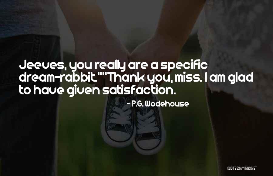 Encorajamento Sinonimo Quotes By P.G. Wodehouse Encorajamento Sinonimo Quotes By P.G. Wodehouse