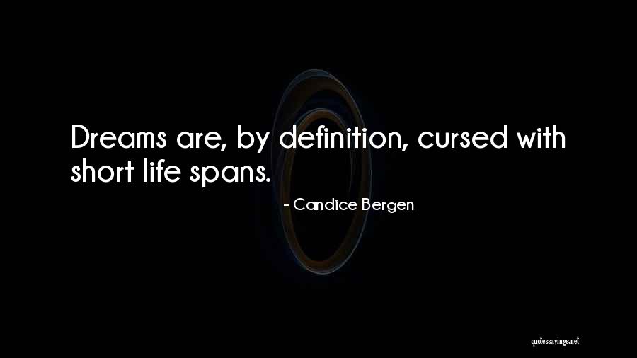 Encounted Quotes By Candice Bergen Encounted Quotes By Candice Bergen