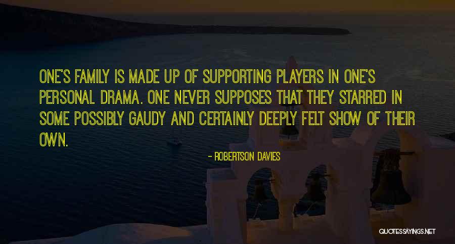Encounted Quotes By Robertson Davies Encounted Quotes By Robertson Davies