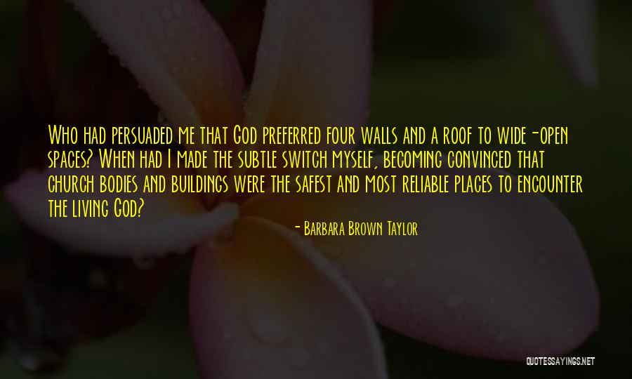 Encounter Church Quotes By Barbara Brown Taylor Encounter Church Quotes By Barbara Brown Taylor