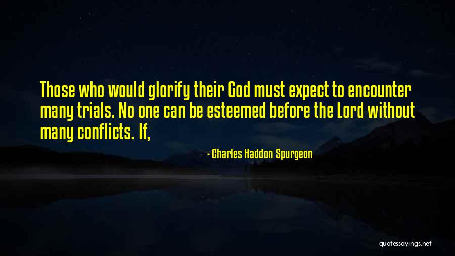 Encounter God Quotes By Charles Haddon Spurgeon Encounter God Quotes By Charles Haddon Spurgeon