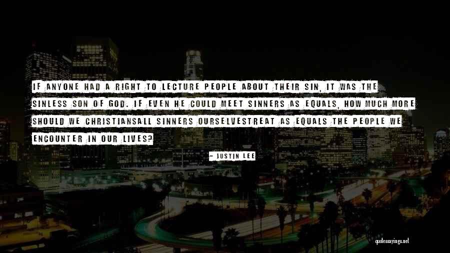 Encounter God Quotes By Justin Lee Encounter God Quotes By Justin Lee