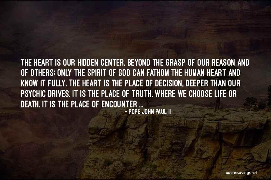 Encounter God Quotes By Pope John Paul II Encounter God Quotes By Pope John Paul II