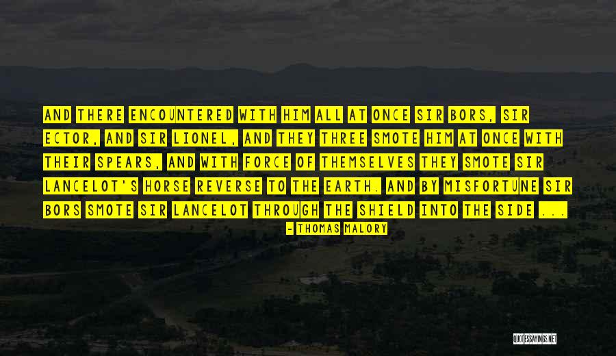 Encountered Quotes By Thomas Malory